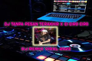 DJ Tanpa Pesan Terakhir Affiche