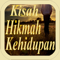 Kisah Hikmah Kehidupan