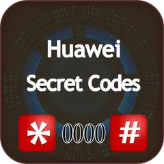 Secret Codes for Huawei Mobiles Free APK download