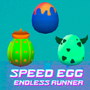 Speed Egg : Endless Runner APK