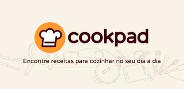 Cookpad: Receitas do Dia a Dia