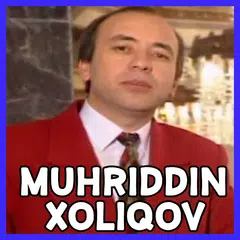 Muhriddin Holiqov qo'shiqlari APK download