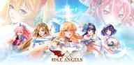 Cách tải Idle Angels: Anime Gacha RPG trên Android