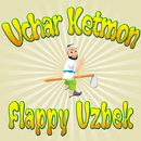 Uchar Ketmon Flappy Uzbek APK