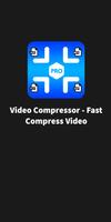 Video Compressor - Fast Compress Video PRO Affiche