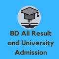 BD All Result and  Admission