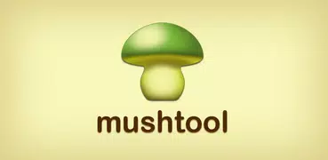 Mushroom - Mushtool