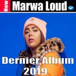 Marwa Loud 2019 Sans Internet