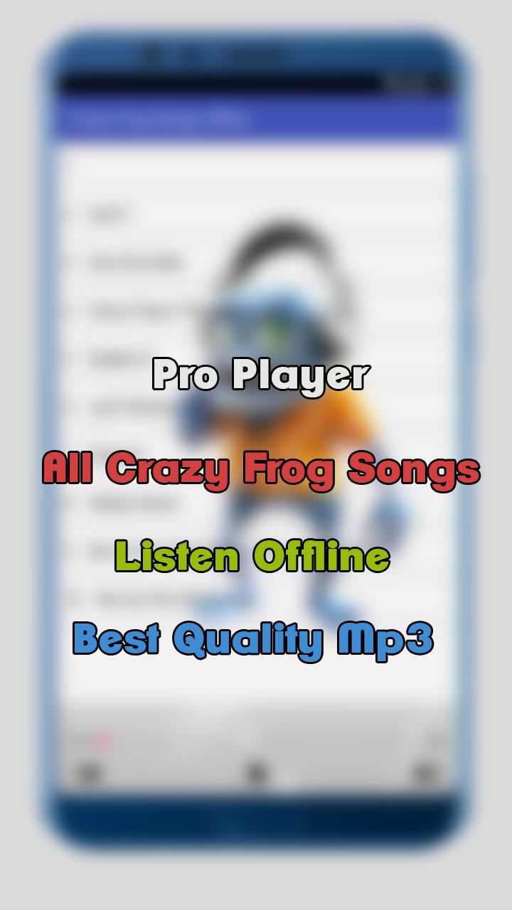 Crazy Frog Songs Offline For Android Apk Download