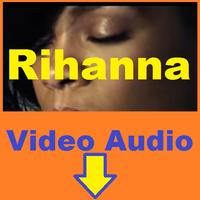 Video and Mp3 Songs for Rihanna تصوير الشاشة 1