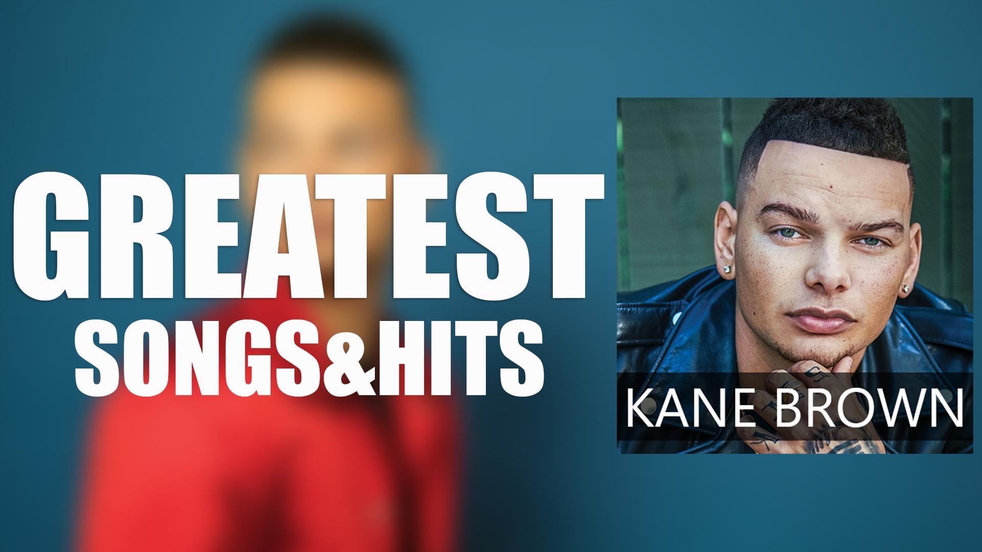Kane Brown Songs For Android Apk Download