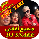 Dj Snake Taki Taki APK