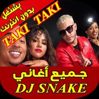 Dj Snake Taki Taki poster