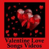 Valentine Day Love Songs Videos icône