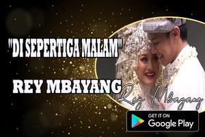 Lagu Sepertiga Malam Rey Mbayang Offline โปสเตอร์