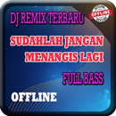 DJ Sudahlah Jangan Menangis Camelia Remix Offline APK