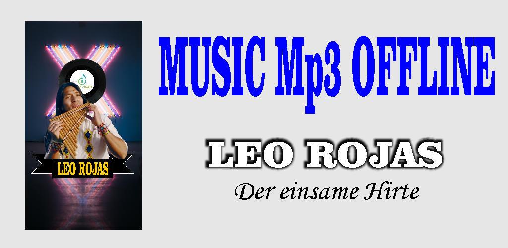 Leo Rojas Indians Music MP3 APK for Android Download
