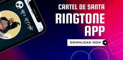Cartel De Santa Ringtone 2023 স্ক্রিনশট 1