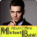 Michael Bublé Album Offline APK