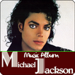 ”Michael Jackson Music Album