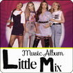 Little Mix Music Album