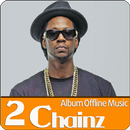 2 Chainz Album Offline Music APK