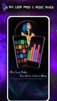 Mix Loop Pads : Beat Maker & M poster