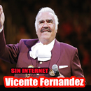 Musica Vicente Fernandez Sin internet 2019 APK