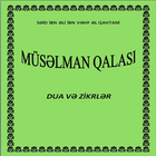 Muselman qalasi (dua və zikr) icône