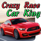 Crazy Race Car King