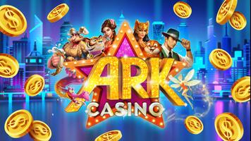 ARK Casino Plakat