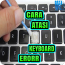 Cara Atasi Keyboard Eror dengan Mudah APK