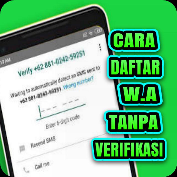 Cara Login WA Tanpa Verifikasi for Android - APK Download