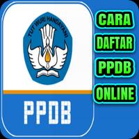 Cara Daftar PPDB Online plakat