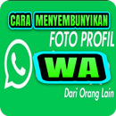 Cara Sembunyikan FotoProfil WA APK