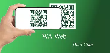 WA Web - Dual Chat