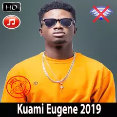 Kuami Eugene Songs 2019 - Offline アプリダウンロード