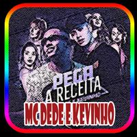 Musica MC Dede e Kevinho Completa 2020 Affiche