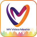 MV Video Master - MV Short Vid APK