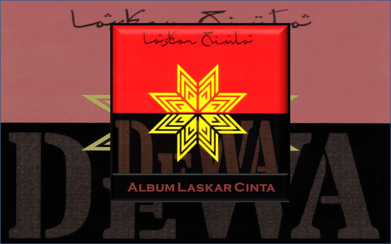 Dewa 19 Album Laskar Cinta For Android Apk Download