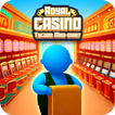 Casino Royal Tycoon・Mini Mart