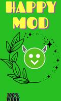 NEW HAPPY MOD GUIDE AND TIPS постер