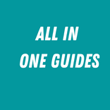 All in One Guide