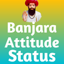 Banjara Attitude Status- banja APK
