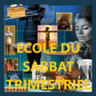 Ecole Du Sabbat Trimestriel