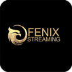 FENIX Streaming