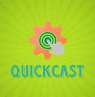QuickCast Affiche
