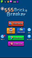 SSS Bricks Breaker Poster