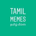 Tamil Memes Collection