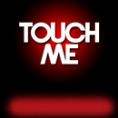 Touch me APK